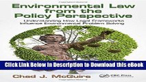 eBook Free Environmental Law from the Policy Perspective: Understanding How Legal Frameworks