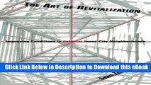 eBook Free The Art of Revitalization: Improving Conditions in Distressed Inner-City Neighborhoods