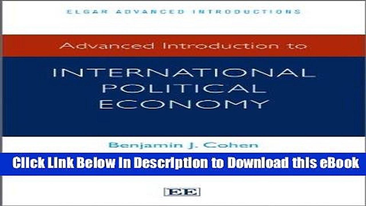 Download [PDF] Advanced Introduction to International Political Economy (Elgar Advanced