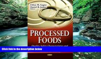 PDF [Free] Download  Processed Foods: Quality, Safety Characteristics and Health Implications