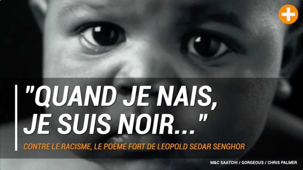 Contre le racisme, le poème fort de Leopold Sedar Senghor