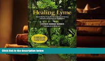 EBOOK ONLINE  Healing Lyme: Natural Healing of Lyme Borreliosis and the Coinfections Chlamydia and