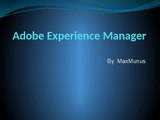 Adobe_Experience_Manager ONLINE TRAINING BY MAXMUNUS