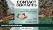 PDF [Download] Contact Dermatitis: Traditional and Natural Treatments Plus Preventing Future