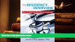 PDF [Download]  The Residency Interview: How To Make the Best Possible Impression  For Trial