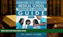 Popular Book  The New Medical School Preparation   Admissions Guide, 2016: New   Updated For