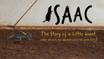Isaac. The Story of a Little Giant. Heroic and cute, the landmine-detecting super rats!