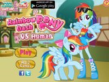 Rainbow Dash Pony VS Human – Best My Little Pony Games For Girls And Kids