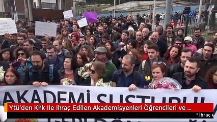 Ytü'den Khk Ile Ihraç Edilen Akademisyenleri Öğrencileri ve Meslektaşları Uğurladı