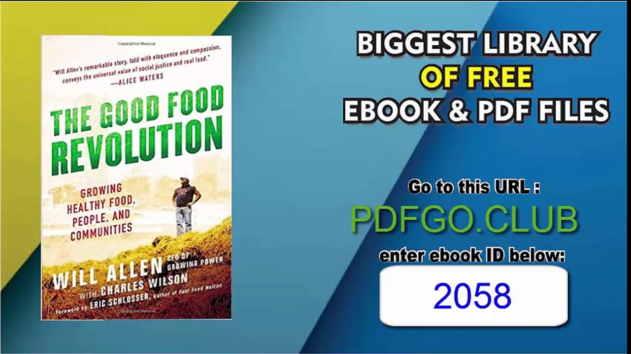 The Good Food Revolution