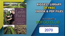The Lean Farm How to Minimize Waste, Increase Efficiency, and Maximize Value and Profits with Less Work