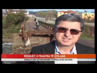 RESHJET, 9 FSHATRA TË IZOLUAR