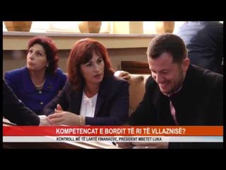 KOMPETENCAT E BORDIT TË RI TË VLLAZNISË?