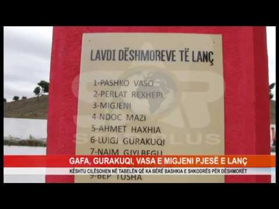 GAFA, GURAKUQI, VASA E MIGJENI PJESË E LANÇ