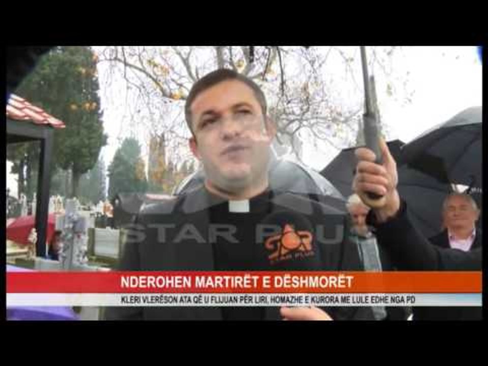 NDEROHEN MARTIRËT E DËSHMORËT