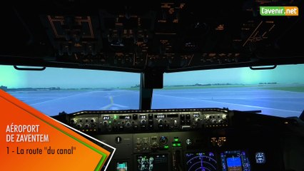 L'avenir - Décollage de Zaventem - 1 : la route du canal