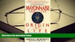 Download [PDF]  Mayonnaise and the Origin of Life: Thoughts of Minds and Molecules Harold J.