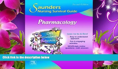 READ book Saunders Nursing Survival Guide: Pharmacology, 2e Linda E. McCuistion PhD  RN  ANP  CNS