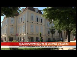 PAULIN RADOVANI NË KRYE TË BASHKISË SHKODËR?!