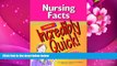 READ book Nursing Facts Made Incredibly Quick! (Incredibly Easy! Series?) Springhouse For Ipad