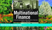 Best Ebook  Multinational Finance: Evaluating Opportunities, Costs, and Risks of Operations  For