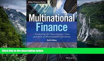 Popular Book  Multinational Finance: Evaluating the Opportunities, Costs, and Risks of