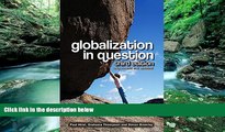 Popular Book  Globalization in Question  For Online