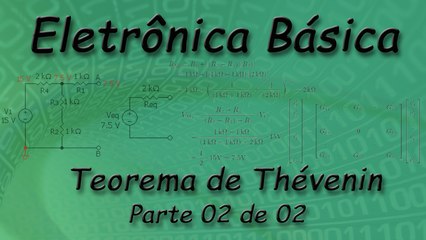 Teorema De Thévenin Parte 02 de 02