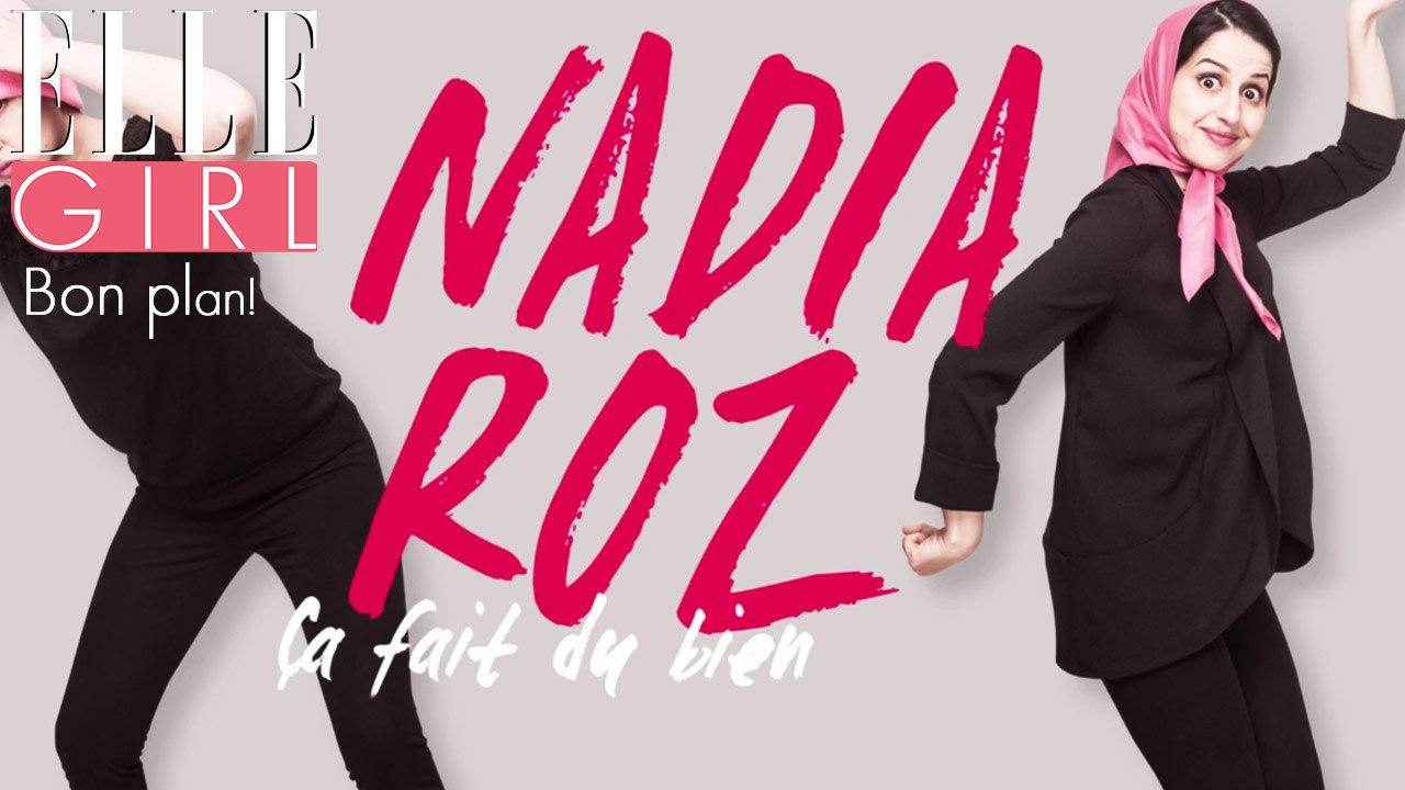 Bon plan by ELLE Girl : Nadia Roz sur scène avec son spectacle "Ça fait du bien" - Théâtre Trévise à Paris