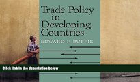 PDF  Trade Policy in Developing Countries Edward F. Buffie Trial Ebook