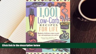 BEST PDF  1,001 Low-Carb Recipes for Life Linda R. Yoakam (Editor) Sue Spitler (Editor) TRIAL EBOOK