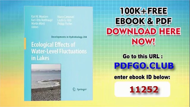 Ecological Effects of Water-level Fluctuations in Lakes (Developments in Hydrobiology)