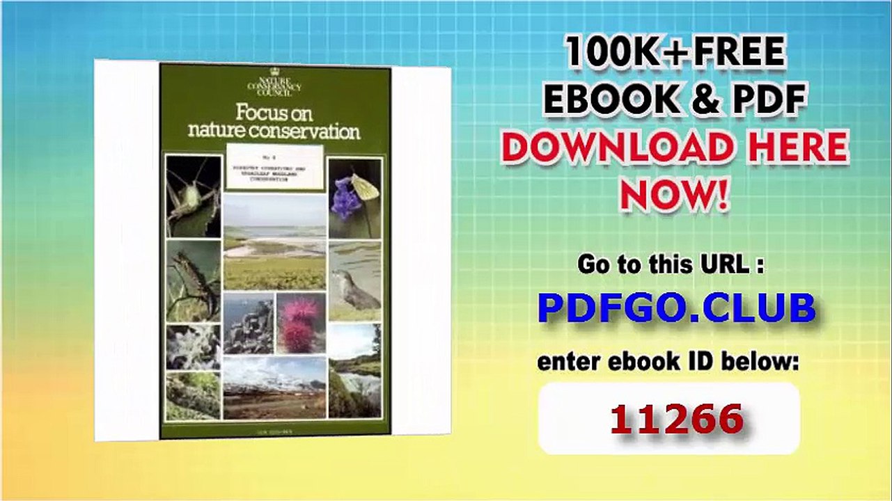 Forestry Operations and Broadleaf Woodland Conservation (Focus on Nature Conservation Series)