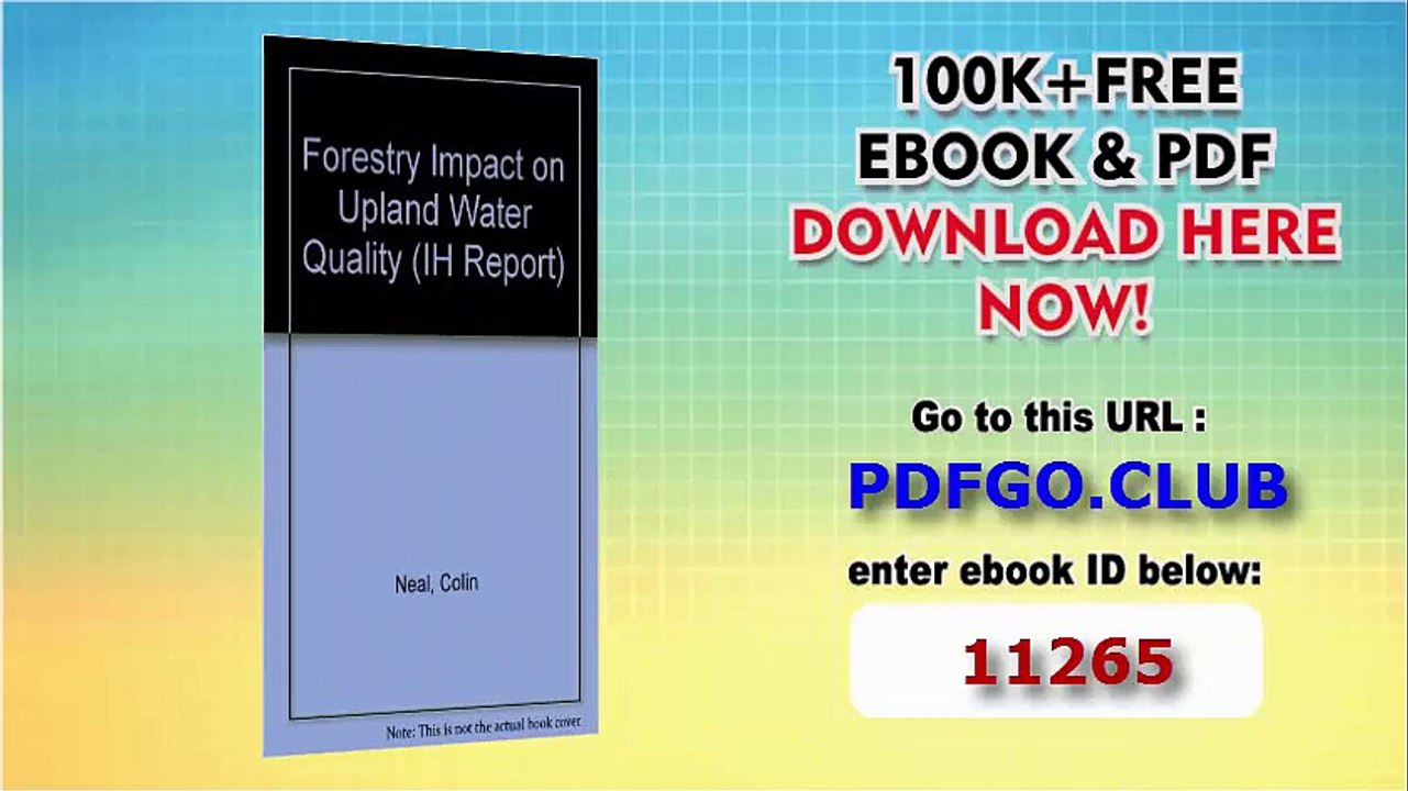 Forestry Impact on Upland Water Quality (IH Report)