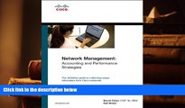 Best Ebook  Network Management: Accounting and Performance Strategies (Paperback) (Networking