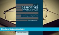 Popular Book  OTC Derivatives: Bilateral Trading and Central Clearing: An Introduction to