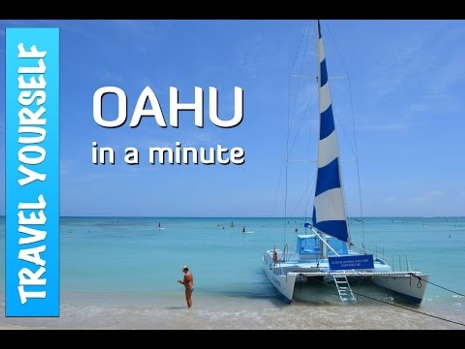 Oahu in a minute