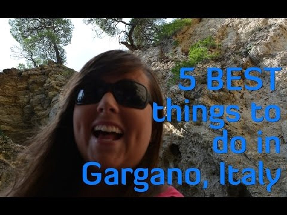 Gargano, Italy - the 5 BEST things to see and do