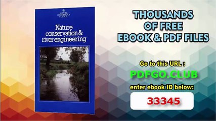 Nature Conservation and River Engineering