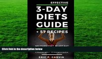 BEST PDF  Effective 3-Day Diets Guide + 57 Recipes: Military Diet, Blast Fat Detox Plan, Sirtfood,