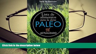 BEST PDF  Lista de alimentos para la dieta Paleo: Actualizado / Spanish Language Edition (Updated