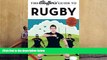 Read Online The Bluffer s Guide to Rugby (Bluffer s Guides) Steven Gauge FAVORITE BOOK