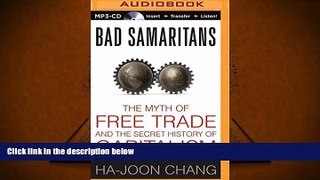 Popular Book  Bad Samaritans: The Myth of Free Trade and the Secret History of Capitalism  For