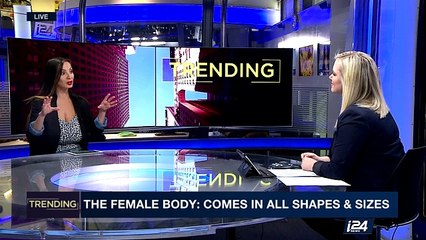 TRENDING | The female body: comes in all shapes & sizes