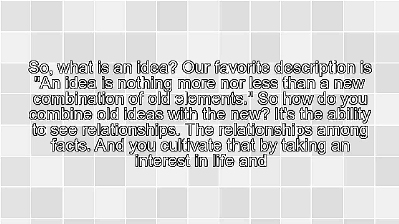 7 Steps to Creating New Ideas