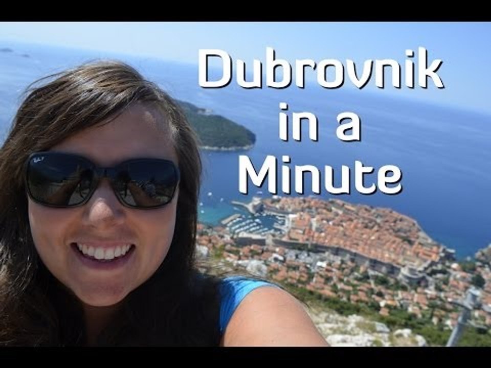 Dubrovnik in a Minute