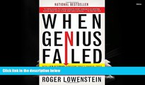 Ebook Online When Genius Failed: The Rise and Fall of Long-Term Capital Management  For Trial