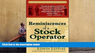 Best Ebook  Reminiscences of a Stock Operator  For Online