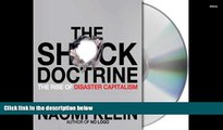 Popular Book  The Shock Doctrine: The Rise of Disaster Capitalism  For Online