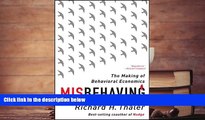 Best Ebook  Misbehaving: The Making of Behavioral Economics  For Online